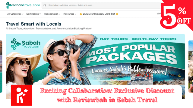 Exciting Collaboration: Exclusive Discount with Reviewbah in SabahTravel